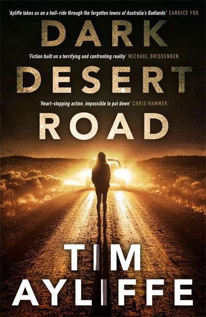 Dark Desert Road by Tim Ayliffe cover